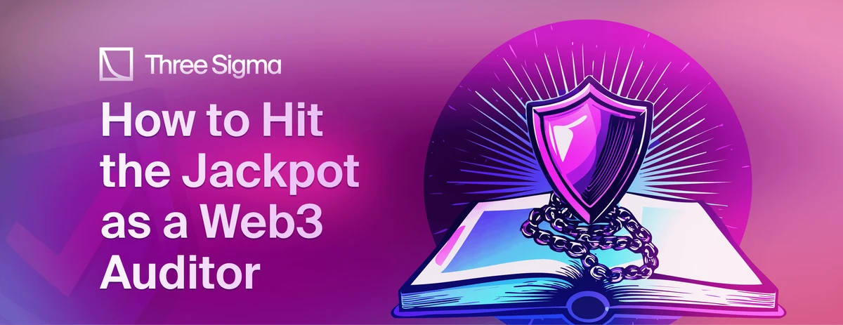 "终极 Web3 安全路线图：如何在 Web3 审计师中大赚一笔" 横幅